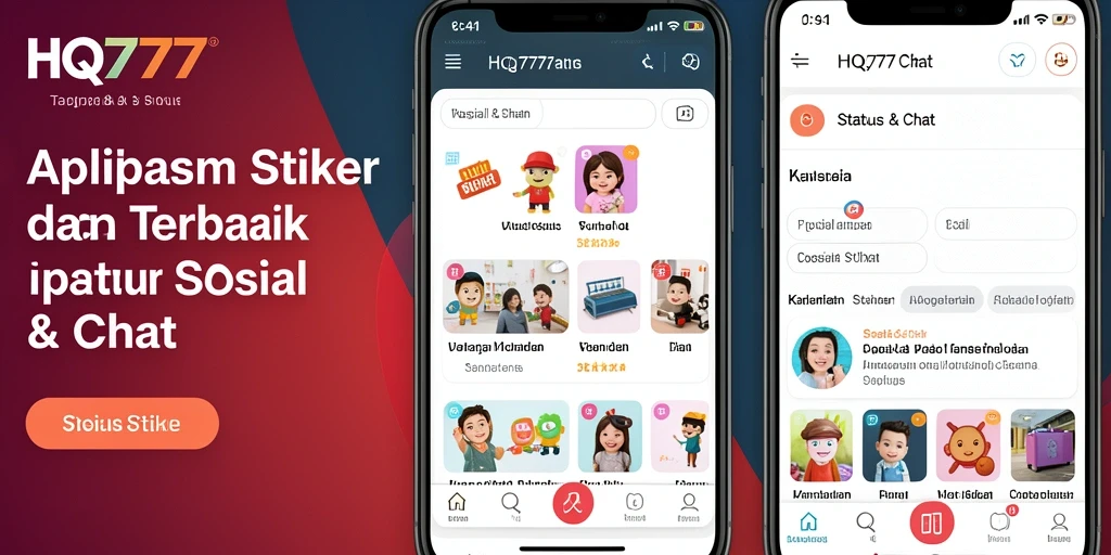 Tampilan antarmuka HQ777 yang menarik untuk Status & Stiker.